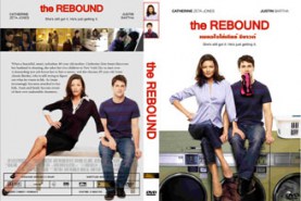The rebound - เผลอใจใส่เกียร์ รีบาวด์ (2009)